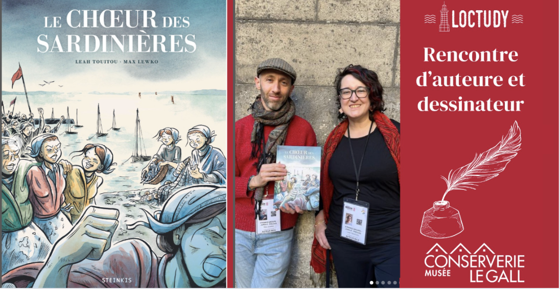 Rencontre des auteurs de la BD "Le choeur des sardinières" au musée de la conserverie Alexis Le Gall à Loctudy