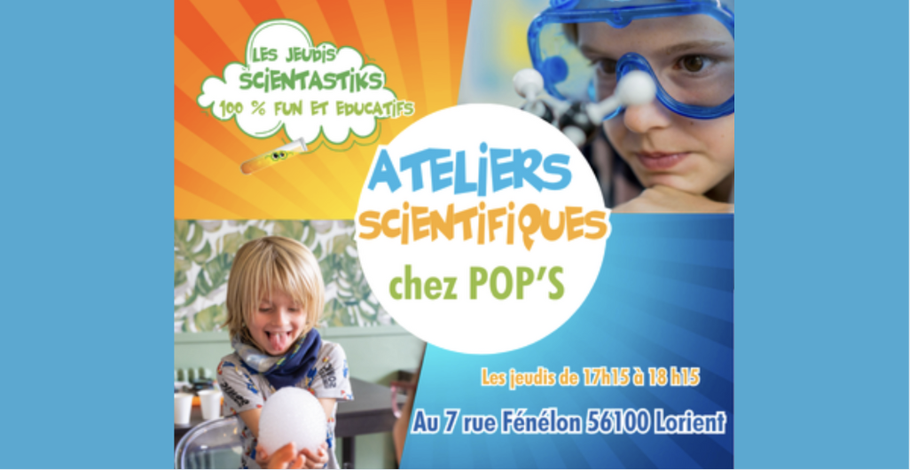 Club de sciences "chez Pops" Lorient avec les savants fous Vannes-Lorient 