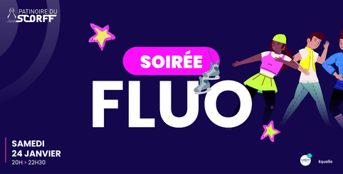 Soirée FLUO en famille à la Patinoire du Scorff - Lanester