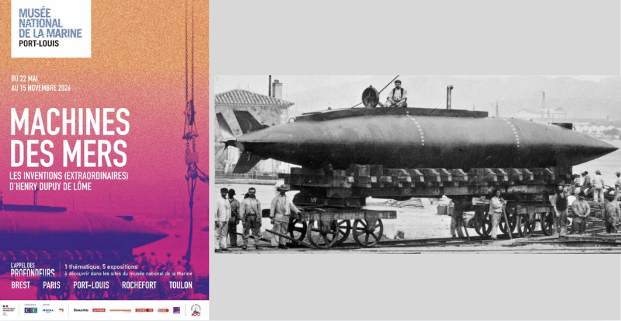 Machines des mers : Les inventions (extraordinaires) de Dupuy de Lôme au musée national de la marine de Port-Louis