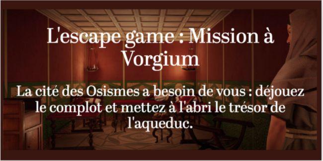 Escape game " Mission à Vorgium " à Carhaix 