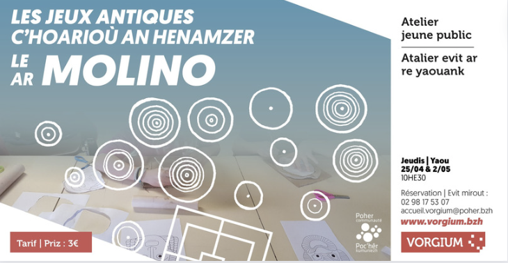 "Jeu du Molino" ateliers enfant dès 7 ans - Vorgium - Carhaix