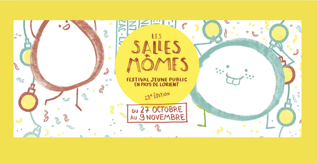 Les Salles Mômes, le festival jeune public revient dans le pays de Lorient 