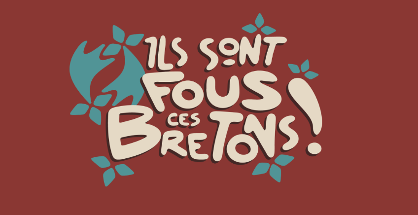 Ils sont fous ces Bretons ! Domaine départemental de Trévarez 