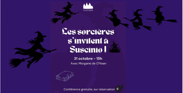 Les sorcières s’invitent au château de Suscinio - animation enfant dès 8 ans 