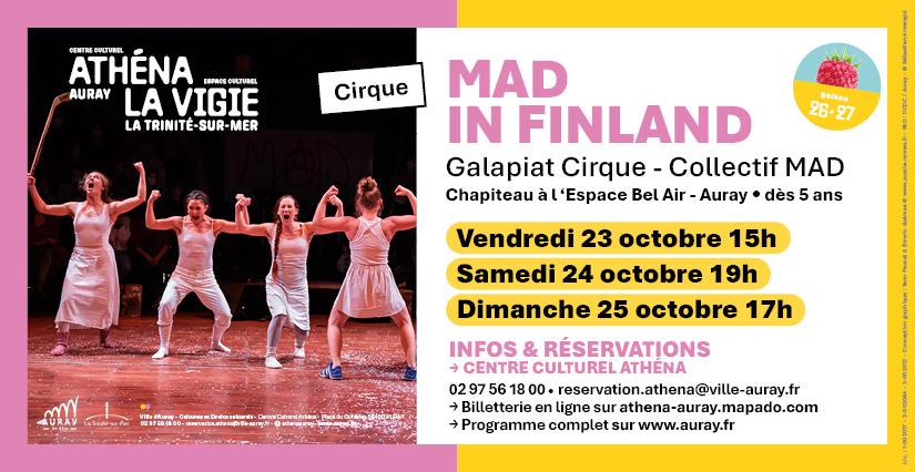Mad in Finland : du grand cirque scandinave sous chapiteau à Auray !